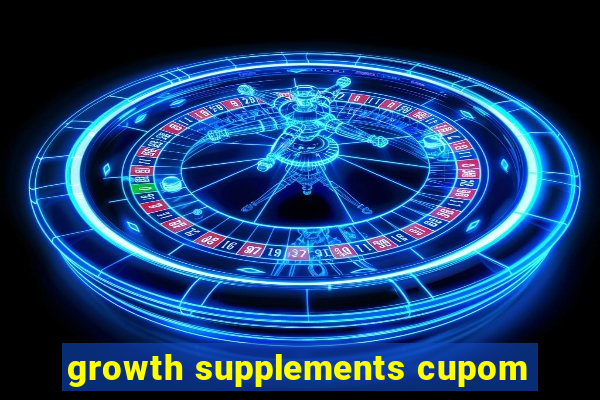 growth supplements cupom